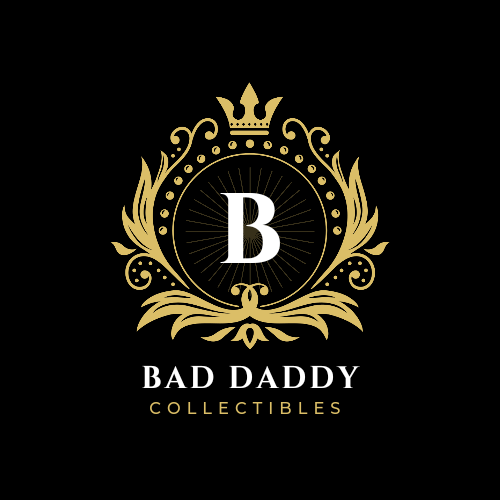 WELCOME TO BAD DADDY COLLECTIBLES